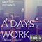 A Days Work (EP, Deluxe Edition) - Mez