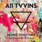 Alone Together (Single) - All Tvvins