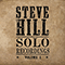 Solo Recordings Volume 1 - Hill, Steve (Steve Hill)