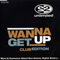 Wanna Get Up (Club Edition) - 2 Unlimited (Anita Dels, Raymond Lothar Slijngaard)