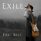 Exile - Bell, Eric (Eric Bell / Eric Bell Band)
