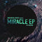 Miracle (EP) - Vacuum (LUX) (DJ Vacuum / Michel Losch)
