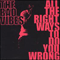 All The Right Ways To Do You Wrong - Bad Vibes (The Bad Vibes)