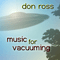 Music For Vacuuming - Don Ross (Ross, Don)