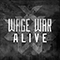 Alive (Single) - Wage War