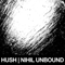 Nihil Unbound - HUSH (USA)