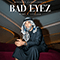Bad Eyez (feat. Luciano) (Single)