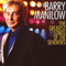 The Greatest Songs Of The Seventies (Deluxe Edition) - Barry Manilow (Barry Alan Pincus)