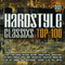 Hardstyle Classixs Top 100 (CD 1)