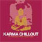 Ministry Of Sound - Karma Chillout - Ministry Of Sound (CD series)