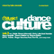 Dance Culture Vol. 3 (CD 1)