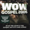 WOW Gospel 2005 (CD 1)