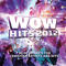 WOW Hits 2012 (CD 1)