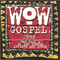 WOW Gospel 1998 (CD 1)
