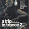 A Trip In Trance 2 (CD 1)