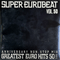 Super Eurobeat Vol. 50 Anniversary Non-Stop Mix . Greatest Euro Hits 50!! - Various Artists [Soft]