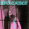 Super Eurobeat Vol. 58 Extended Version - Various Artists [Soft]