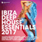 Ibiza Deep House Essentials 2017 (CD 2)