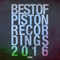 Best Of Piston Recordings 2016 (CD 2)