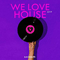 We Love House 2019 (CD 1) - Various Artists [Soft]