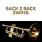 Back 2 Back Swing (CD 2) - Various Artists [Soft]