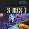 X-Mix 3. Enter Digital Reality! (mixed by Richie Hawtin & John Acquaviva) - Various Artists [Soft]