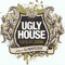Ugly House Gold: Mixed By Dj Whiteside