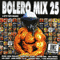 Bolero Mix Vol. 25 (CD 1)