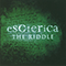 The Riddle - Esoterica (GBR)