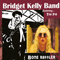 Bone Rattler (CD 1) - Kelly, Bridget (Bridget Kelly, Bridget Kelly Band)