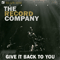 Give It Back To You - Record Company (The Record Company)