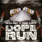 Dope Run (Single)