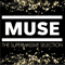 NME and Muse Present: The Supermassive Selection - Muse (Matthew Bellamy, Chris Wolstenholme, Dominic Howard)