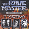 The Rave Master Edition 2009: Live At Activa (CD 3)