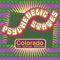 Psychedelic States: Colorado In The 60's (CD 2)
