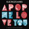 Apop We Love You (A Tribute to Apoptygma Berzerk) - Apoptygma Berzerk