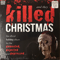 And They Killed Christmas
