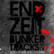 Endzeit Bunkertracks Act IV (CD 1): Evil Session