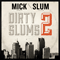 Dirty Slums 2 (feat.)