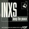 Keep The Peace (Single) - INXS