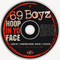 Hoop In Yo Face (Promo Single) - 69 Boyz