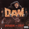 Inside Out - D.A.M (GBR) (D.A.M. (GBR) / Destruction and Mayhem)