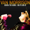 Born To Sing: No Plan B - Van Morrison (George Ivan Morrison)