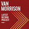 Latest Record Project, Vol. 1 - Van Morrison (George Ivan Morrison)