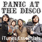 iTunes Essentials - Panic! At The Disco (Brendon Boyd Urie & Spencer James Smith V)