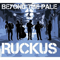 Ruckus - Beyond The Pale