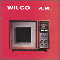 A.M. - Wilco