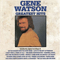Greatest Hits - Watson, Gene (Gene Watson)