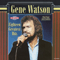 Eighteen Greatest Hits - Watson, Gene (Gene Watson)