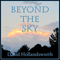 Beyond The Sky - Hollandsworth, David (David Hollandsworth)
